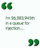 I'm 26,283,945th in a queue for injection.....