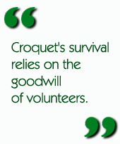 Croquet's survival relies on the goodwill of volunteers.