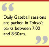 Daily Gateball sessions are packed in Tokyo's parks between 7:00 and 8:30am.